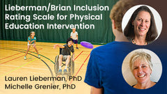 Lieberman/Brian Inclusion Rating Scale for Physical Education Intervention