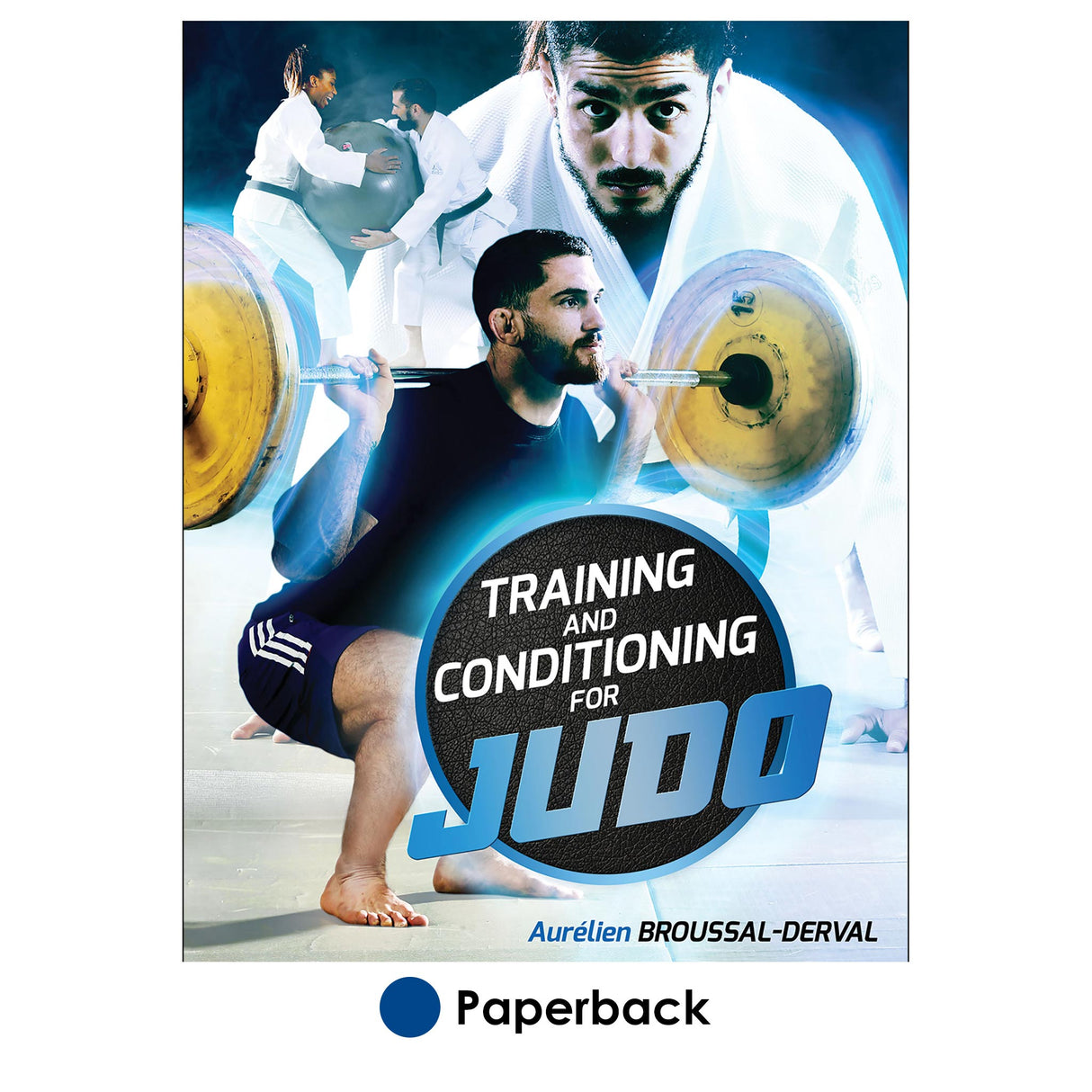 Training and Conditioning for Judo