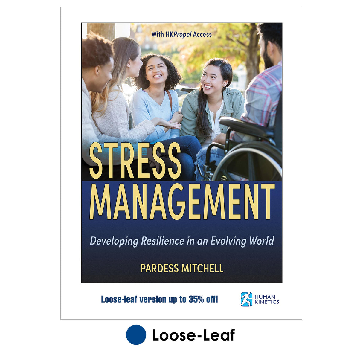 Stress Management With HKPropel Access-Loose-Leaf Edition