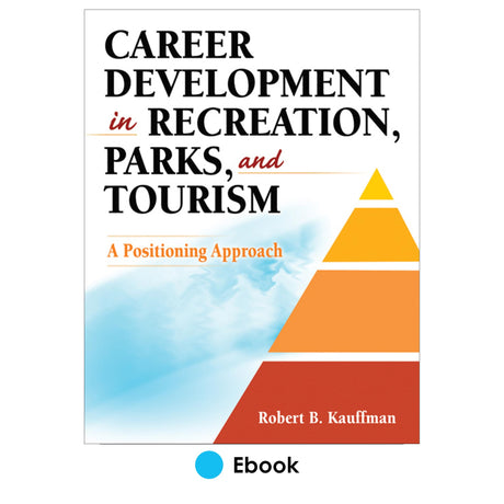 Career Development in Recreation, Parks, and Tourism PDF