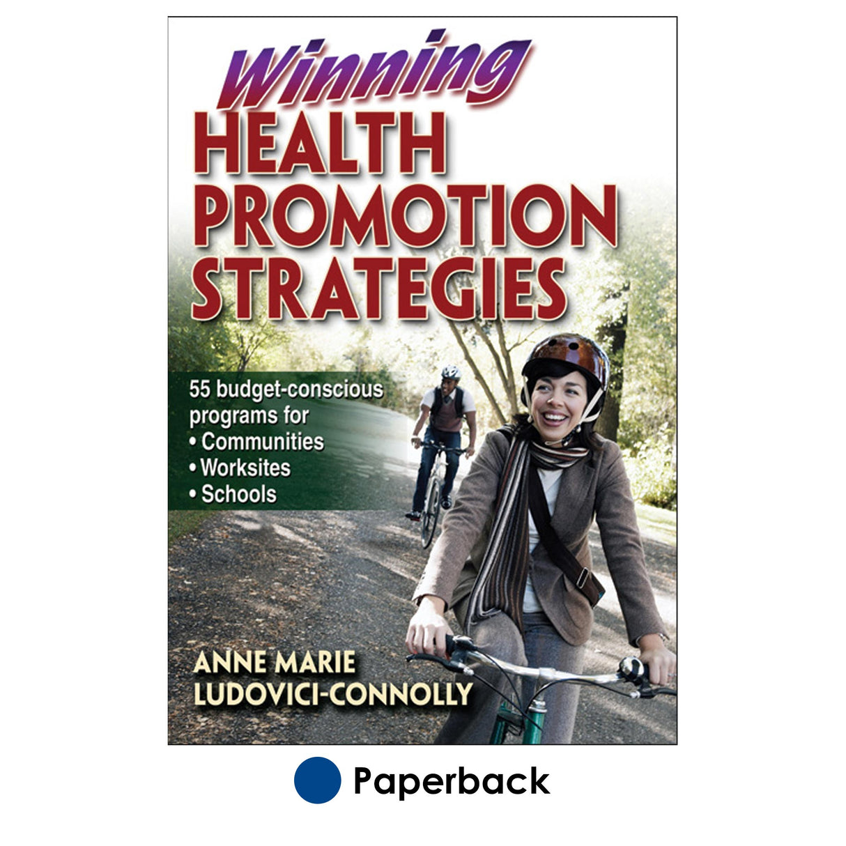 Winning Health Promotion Strategies