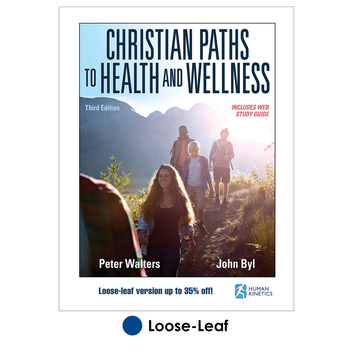 Christian Paths to Health and Wellness 3rd Edition With Web Study Guide-Loose-Leaf Edition