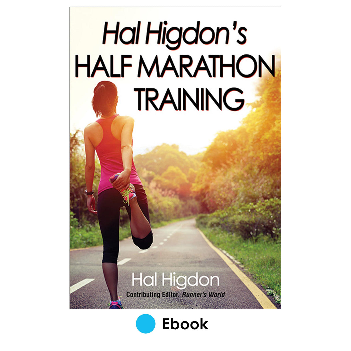 Hal Higdon's Half Marathon Training PDF