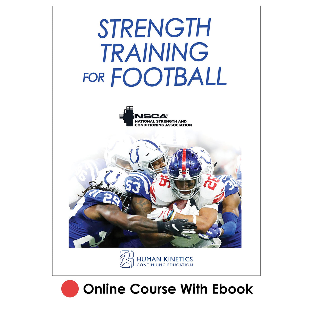 Strength Training for Football Online CE Course With Ebook