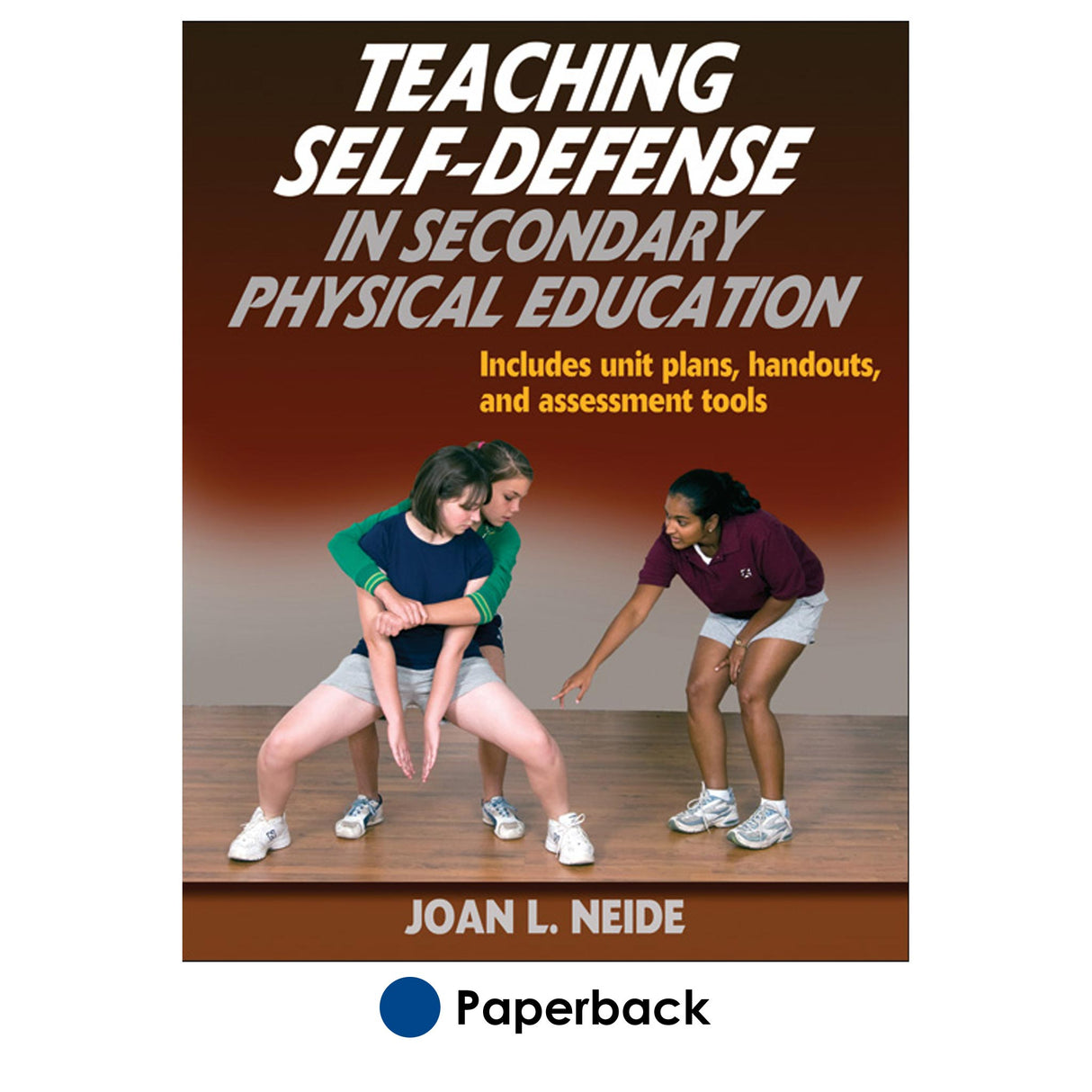 Teaching Self-Defense in Secondary Physical Education