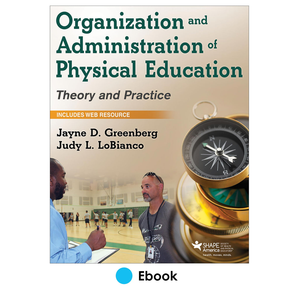 Organization and Administration of Physical Education Ebook With HKPropel Access