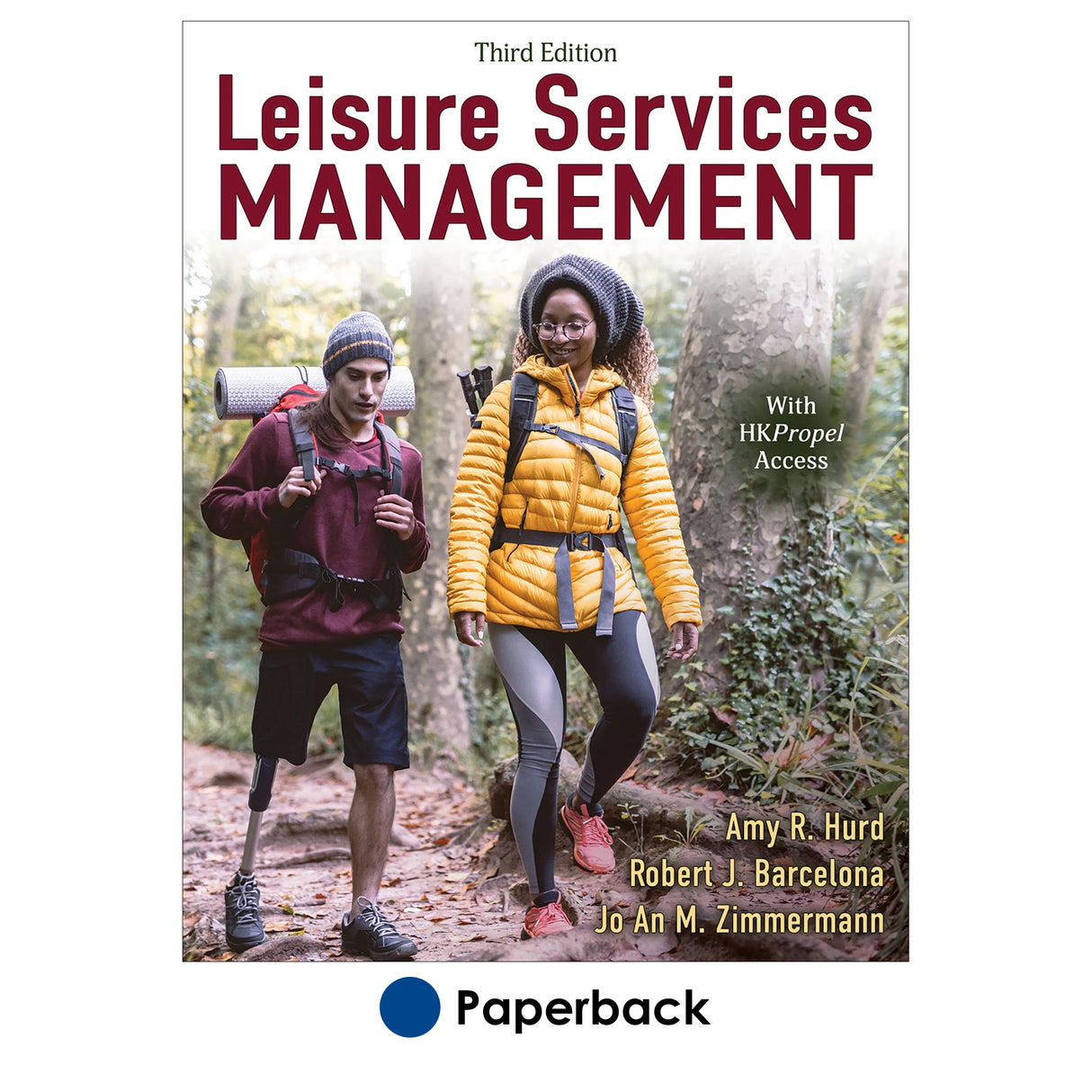 Leisure Services Management 3rd Edition With HKPropel Access