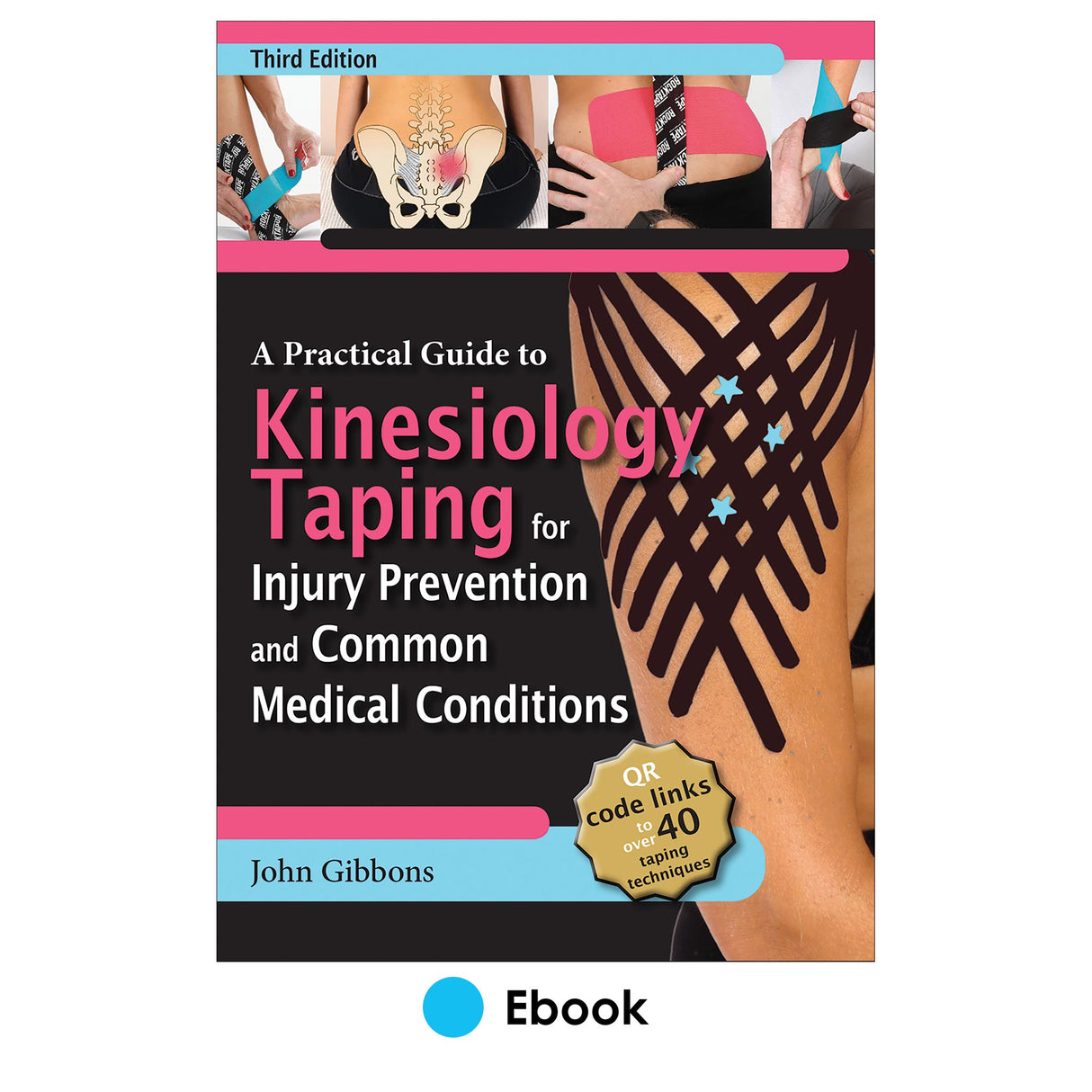 Practical Guide to Kinesiology Taping for Injury Prevention and Common Medical Conditions 3rd Edition epub, A