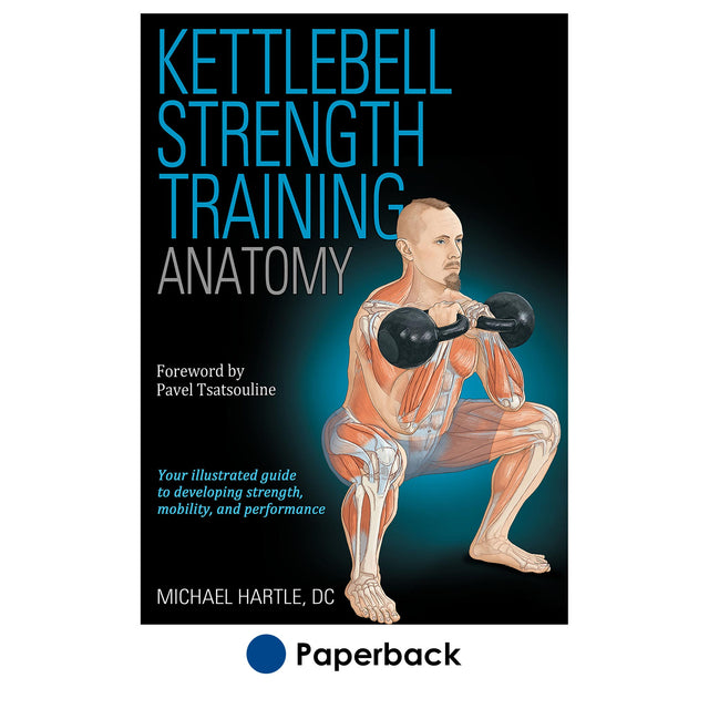 Kettlebell Strength Training Anatomy