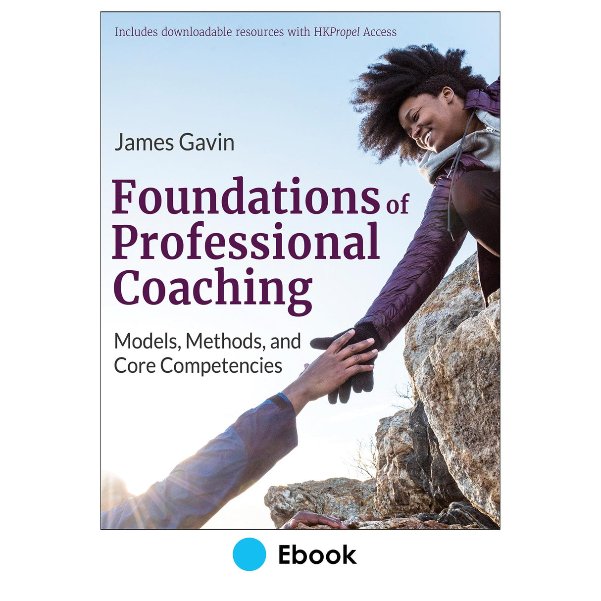 Foundations of Professional Coaching Ebook With HKPropel Access