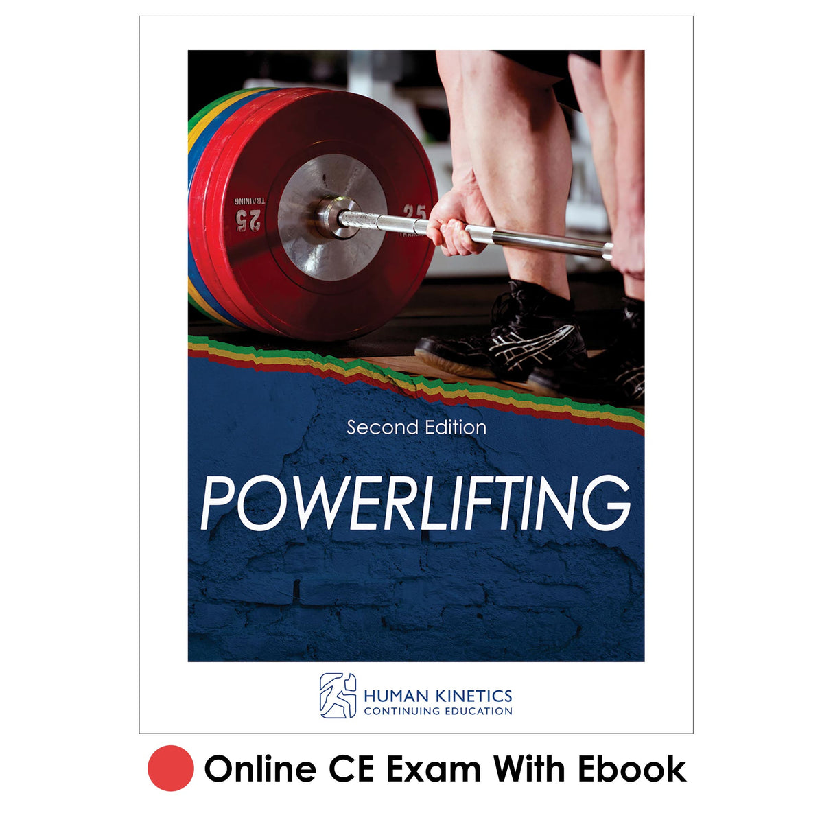 Powerlifting 2nd Edition Online CE Exam With Ebook