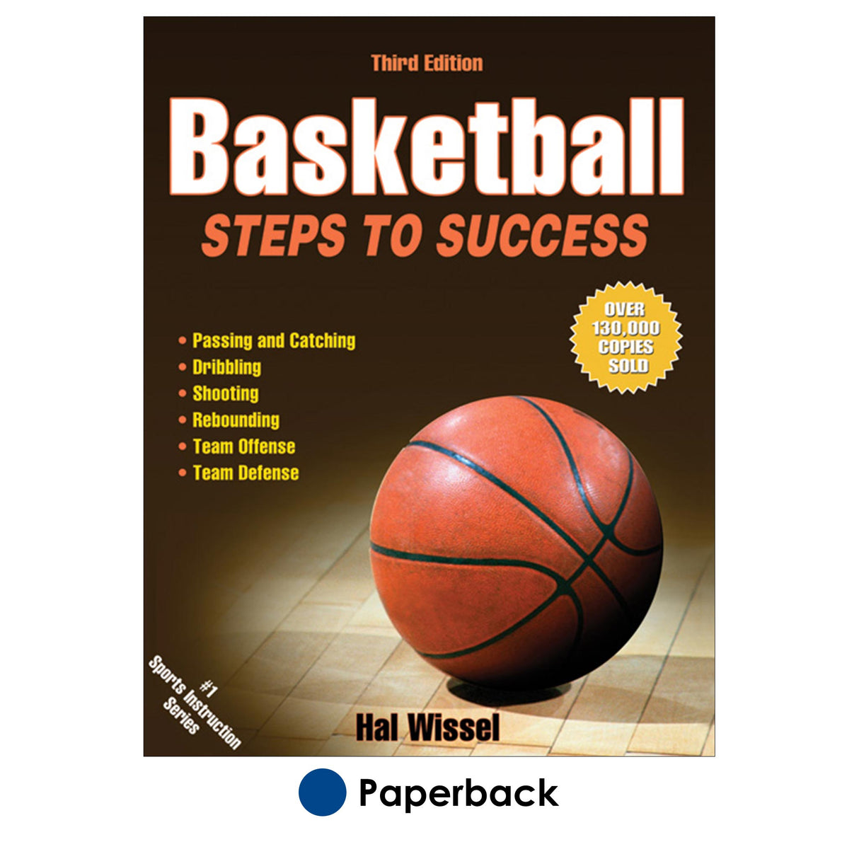 Basketball: Steps to Success-3rd Edition