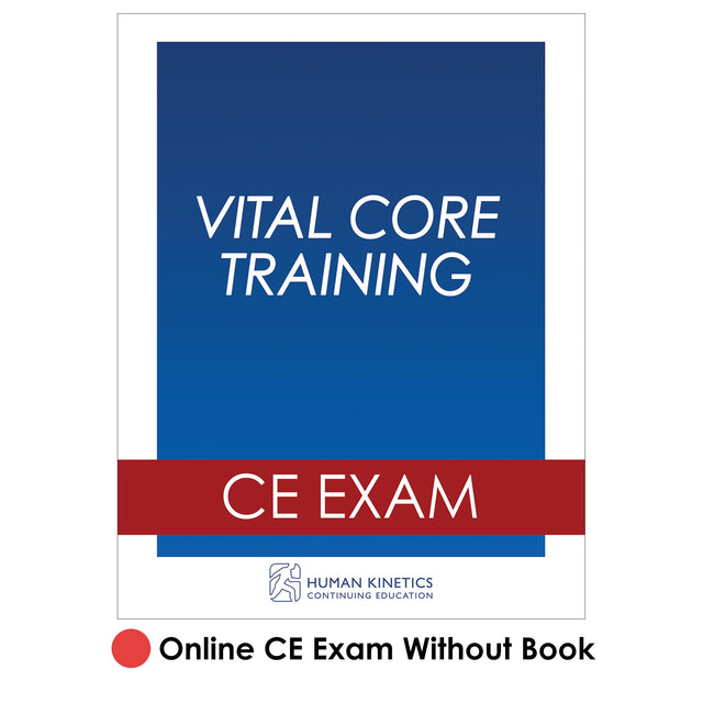 Vital Core Training Online CE Exam Without Book