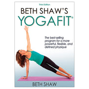Beth Shaw's YogaFit 3rd Edition