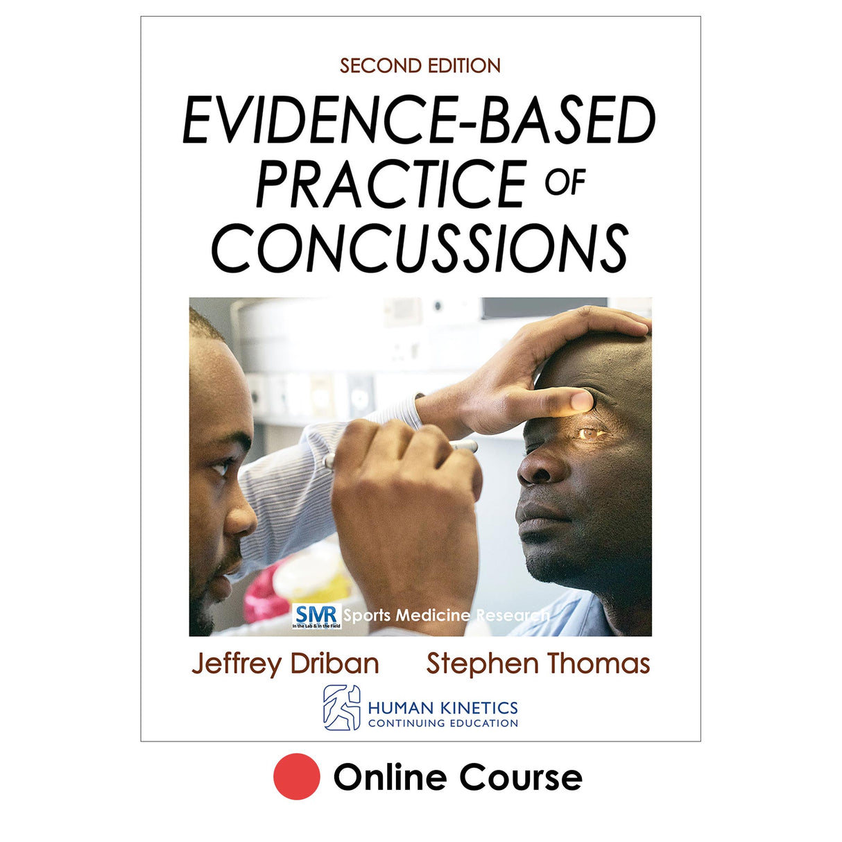 Evidence-Based Practice of Concussions 2nd Edition Online CE Course