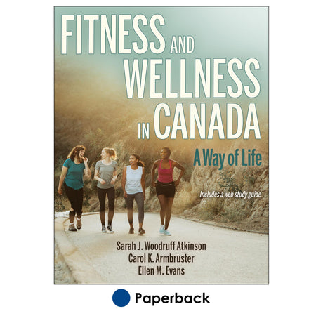 Fitness and Wellness in Canada With Web Study Guide