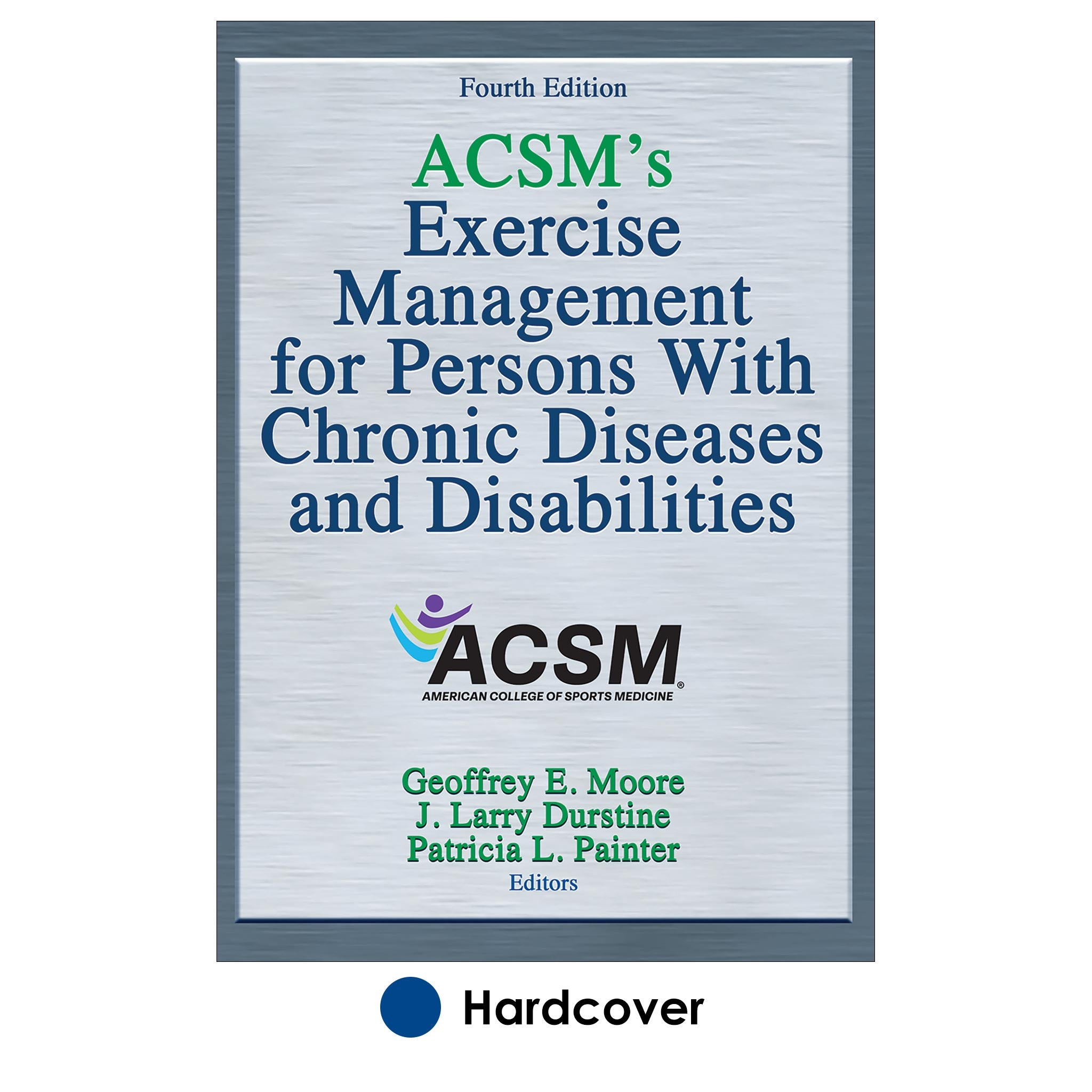 ACSM's Exercise Management for Persons with Chronic Diseases