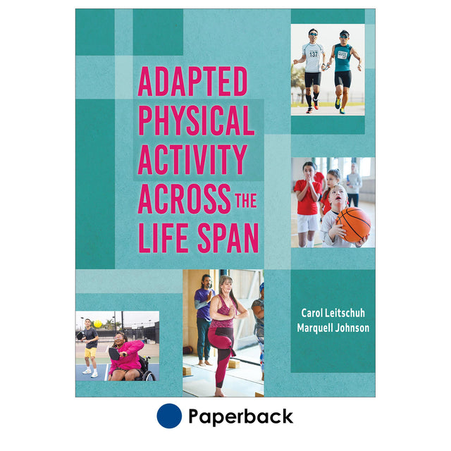 Adapted Physical Activity Across the Life Span