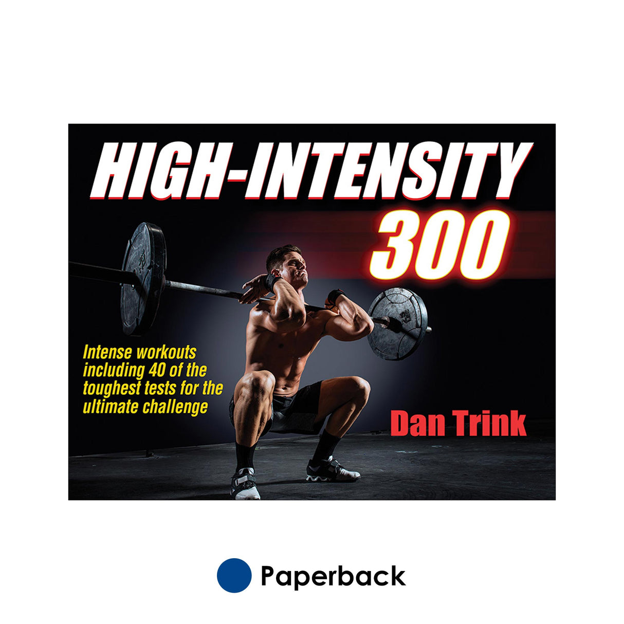 High-Intensity 300