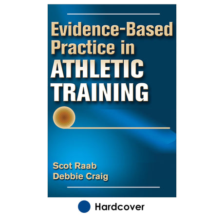 Evidence-Based Practice in Athletic Training