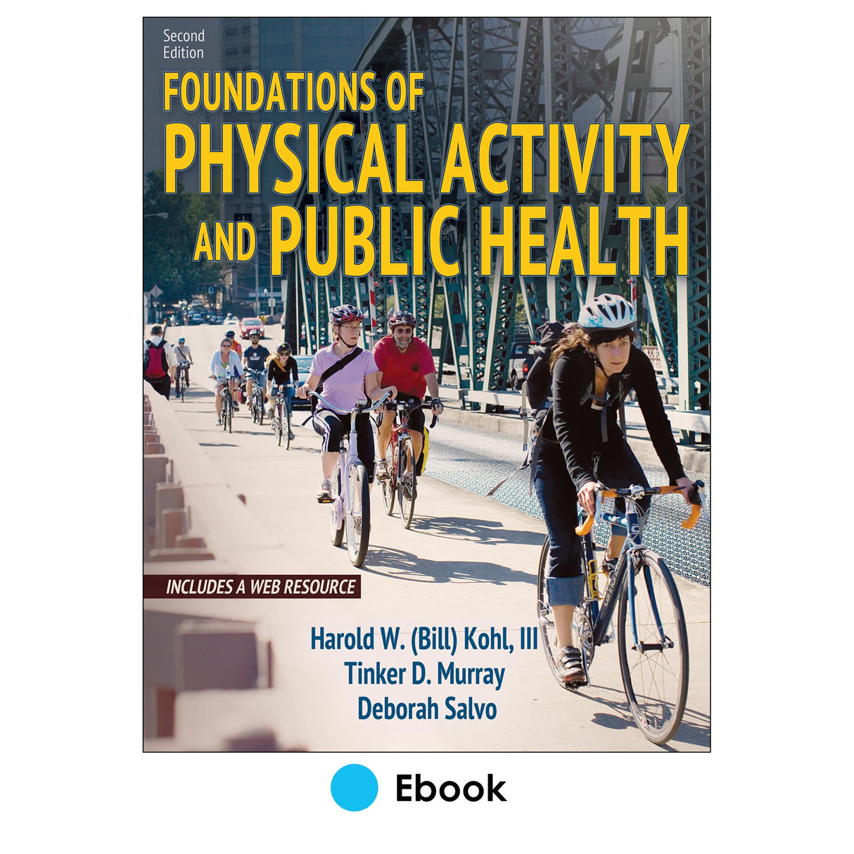 Foundations of Physical Activity and Public Health 2nd Edition With Web Resource epub