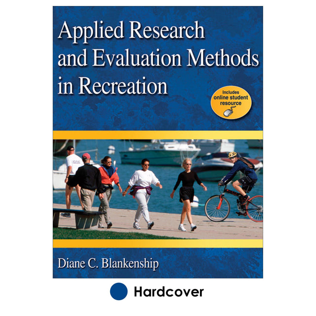 Applied Research and Evaluation Methods in Recreation