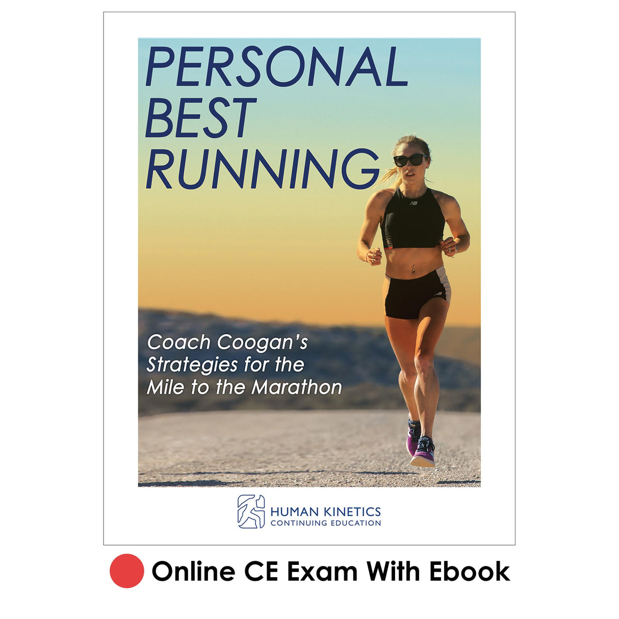 Personal Best Running Online CE Exam With Ebook