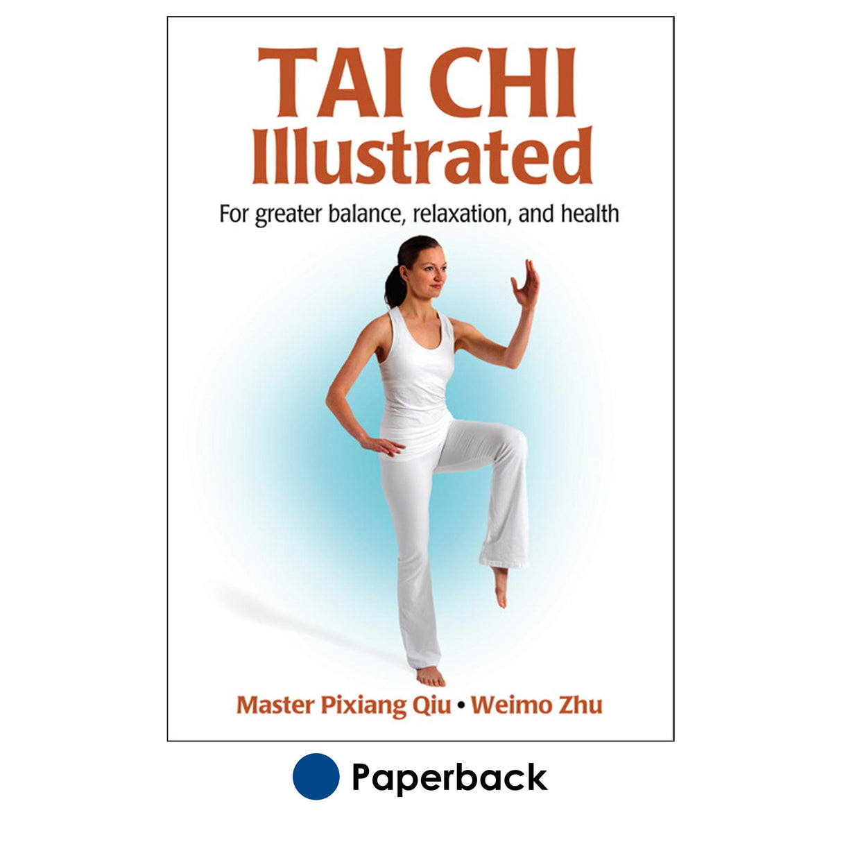 Tai Chi Illustrated