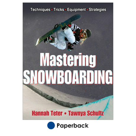 Mastering Snowboarding