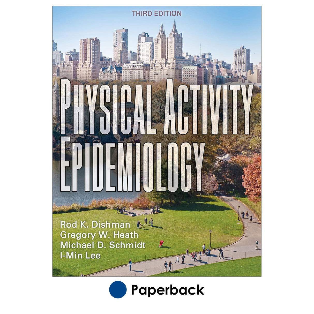 Physical Activity Epidemiology-3rd Edition