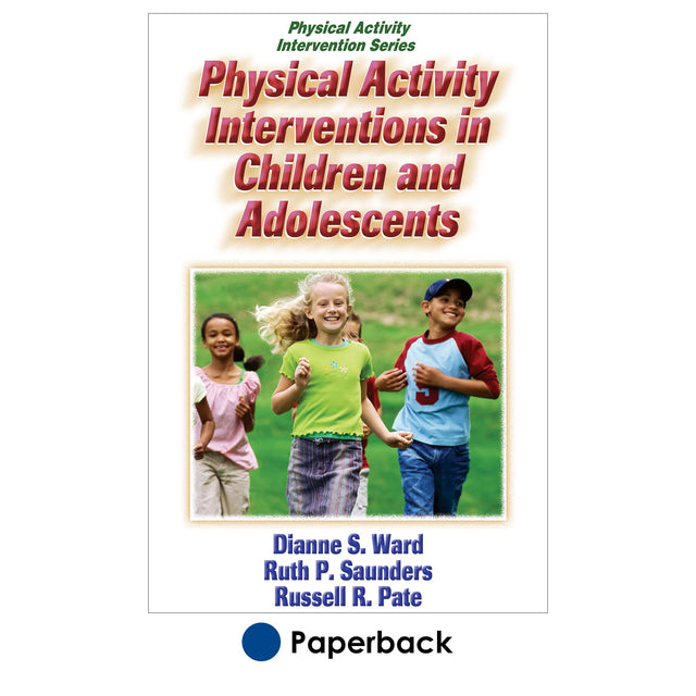 Physical Activity Interventions in Children and Adolescents