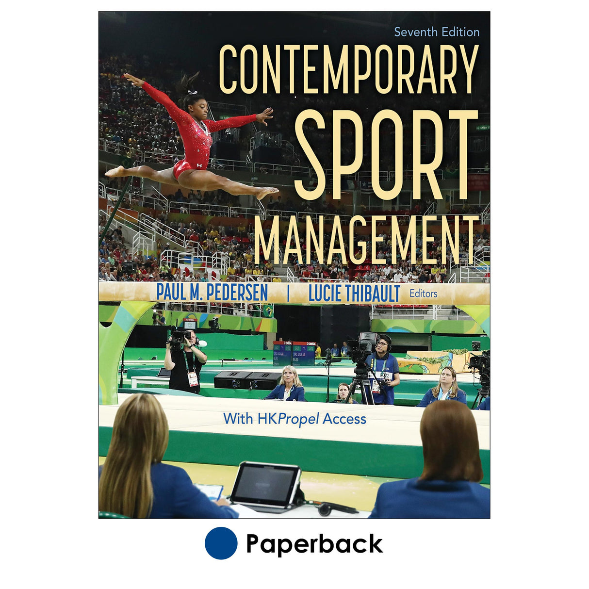 Contemporary Sport Management 7th Edition With HKPropel Access