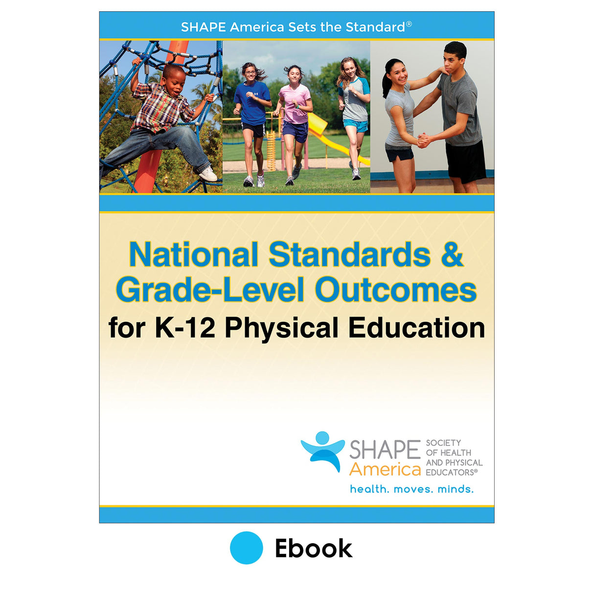 National Standards & Grade-Level Outcomes for K-12 Physical Education PDF