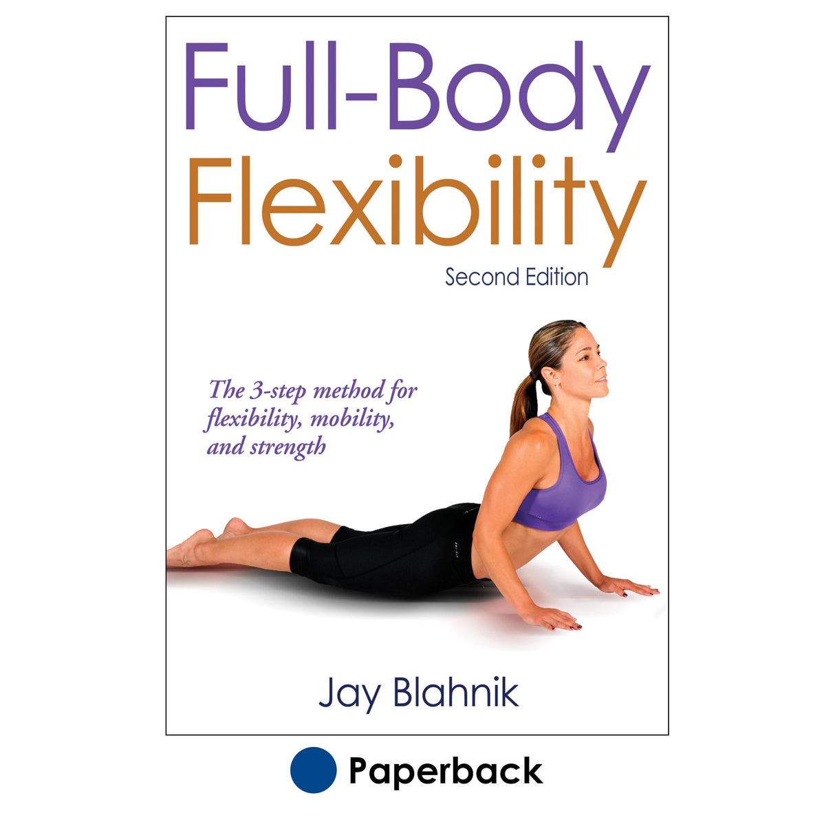 Full-Body Flexibility - 2nd Edition