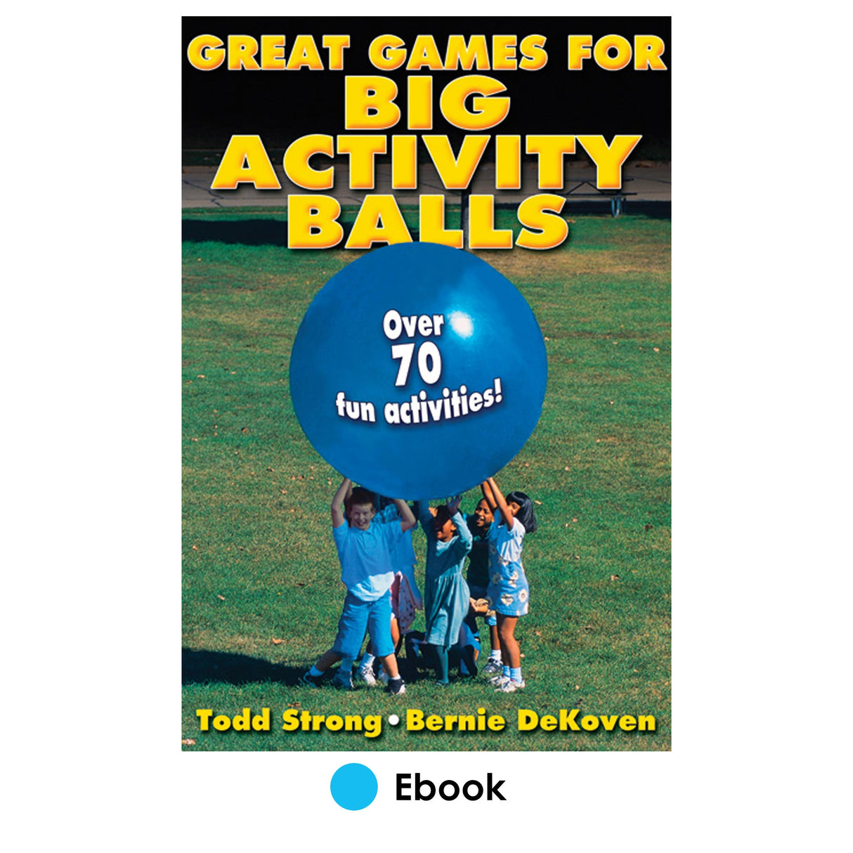 Great Games for Big Activity Balls PDF