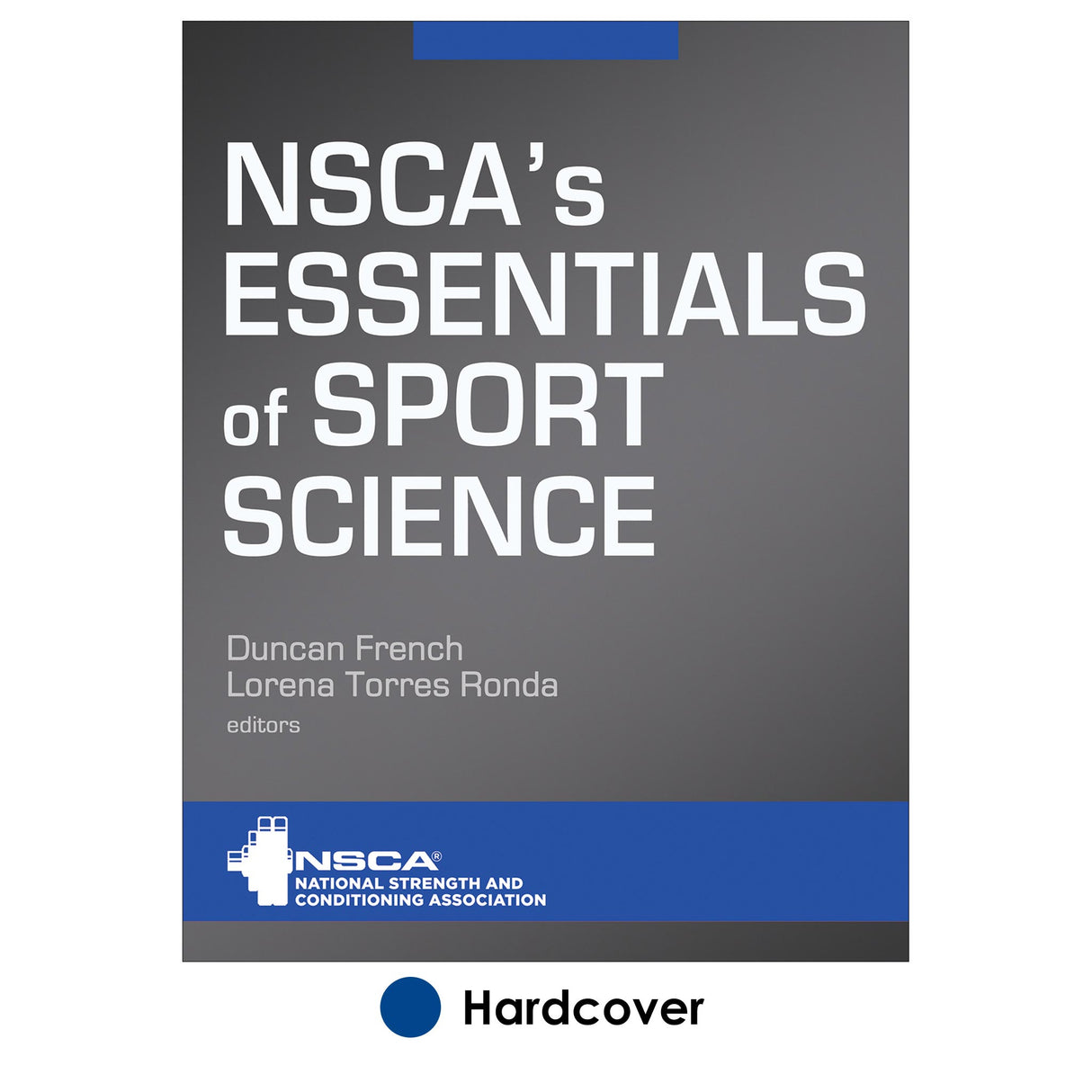 NSCA's Essentials of Sport Science