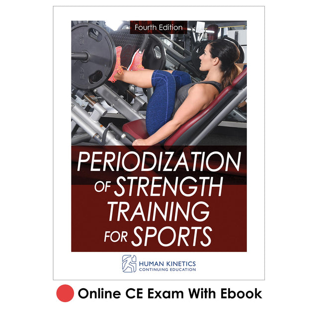 Periodization of Strength Training for Sports 4th Edition Online CE Exam With Ebook