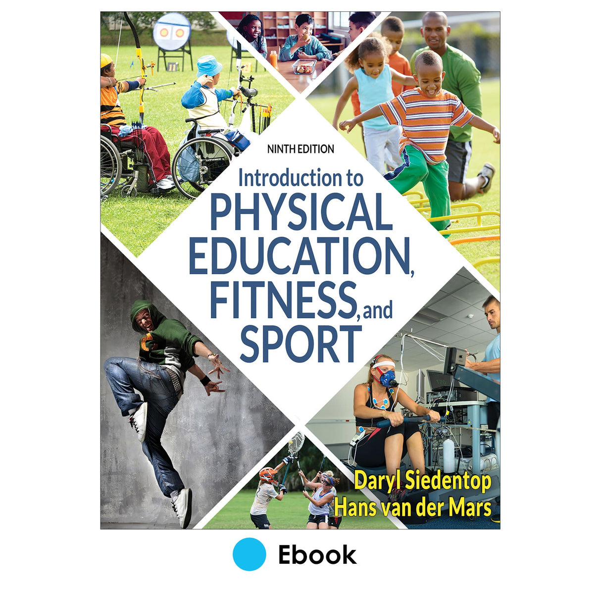 Introduction to Physical Education, Fitness, and Sport 9th Edition epub