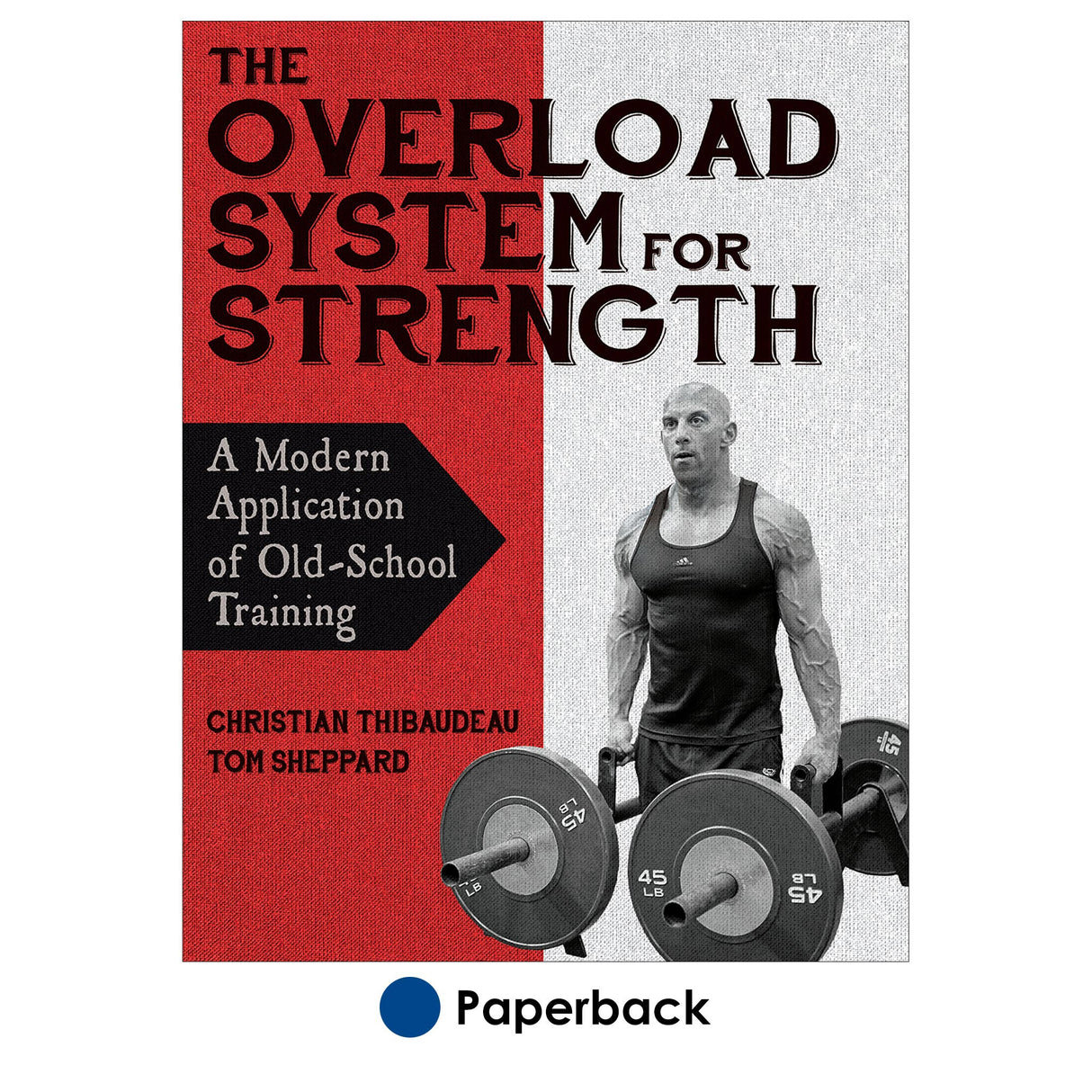 Overload System for Strength, The