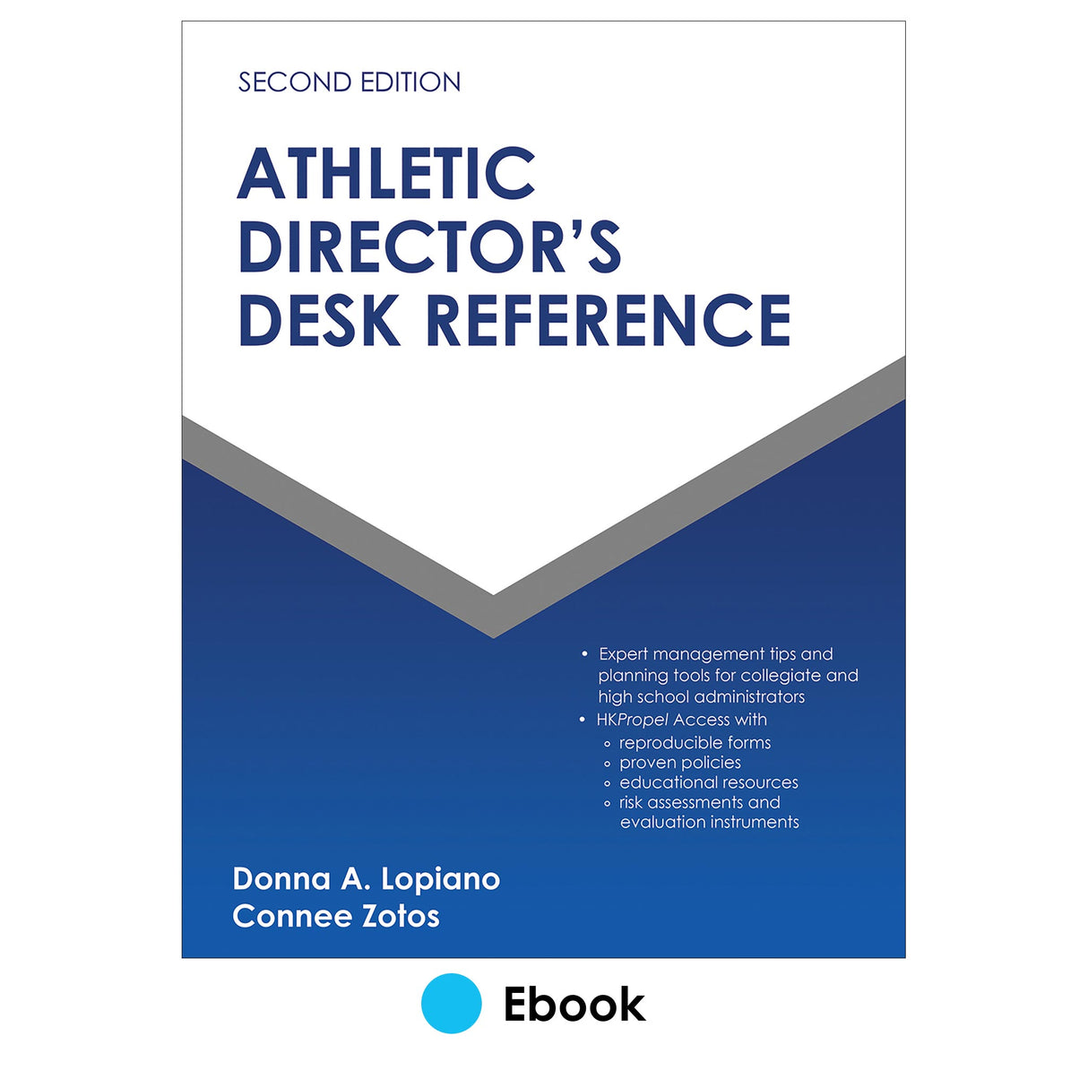 Athletic Director's Desk Reference 2nd Edition Ebook With HKPropel Access