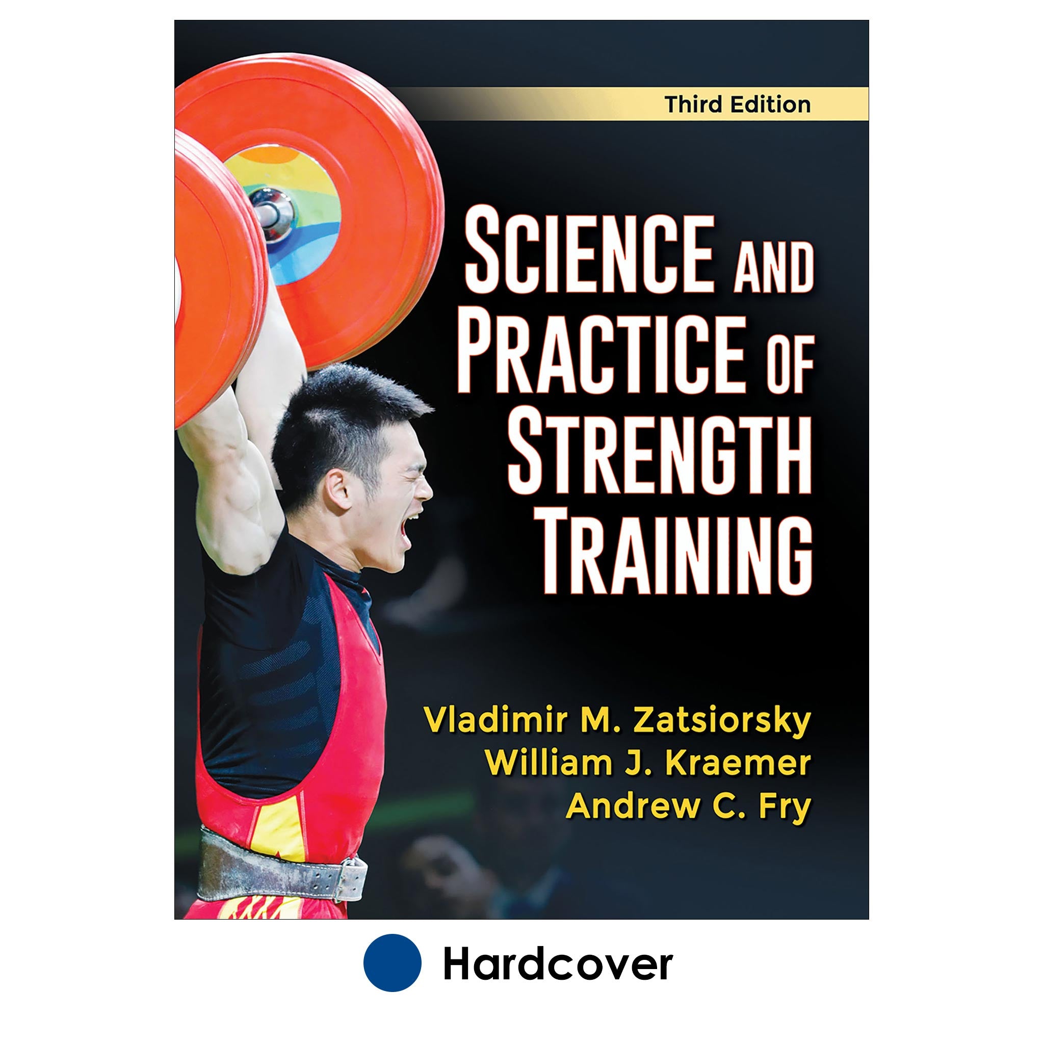 Science and Practice of Strength Training 3rd Edition