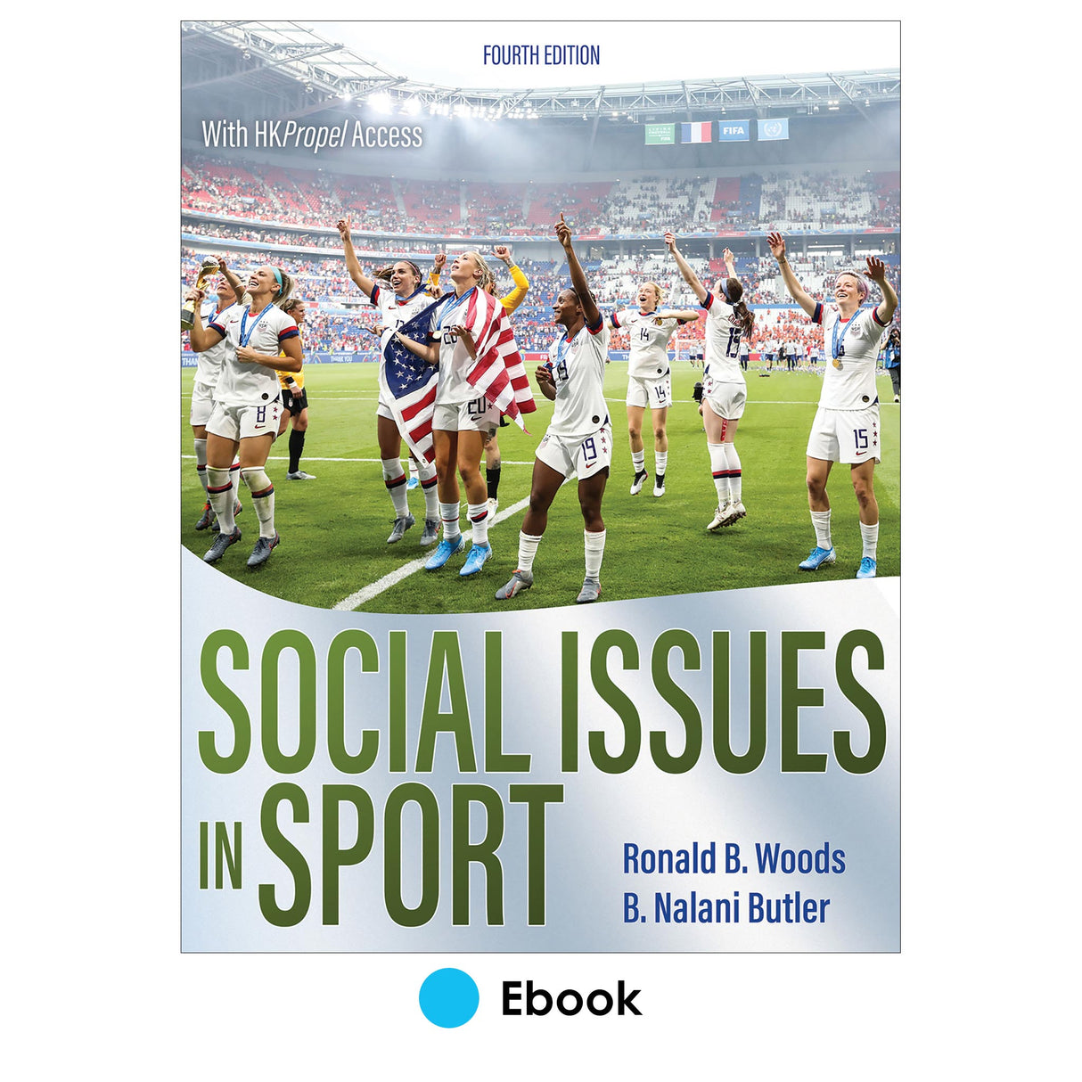 Social Issues in Sport 4th Edition Ebook With HKPropel Access