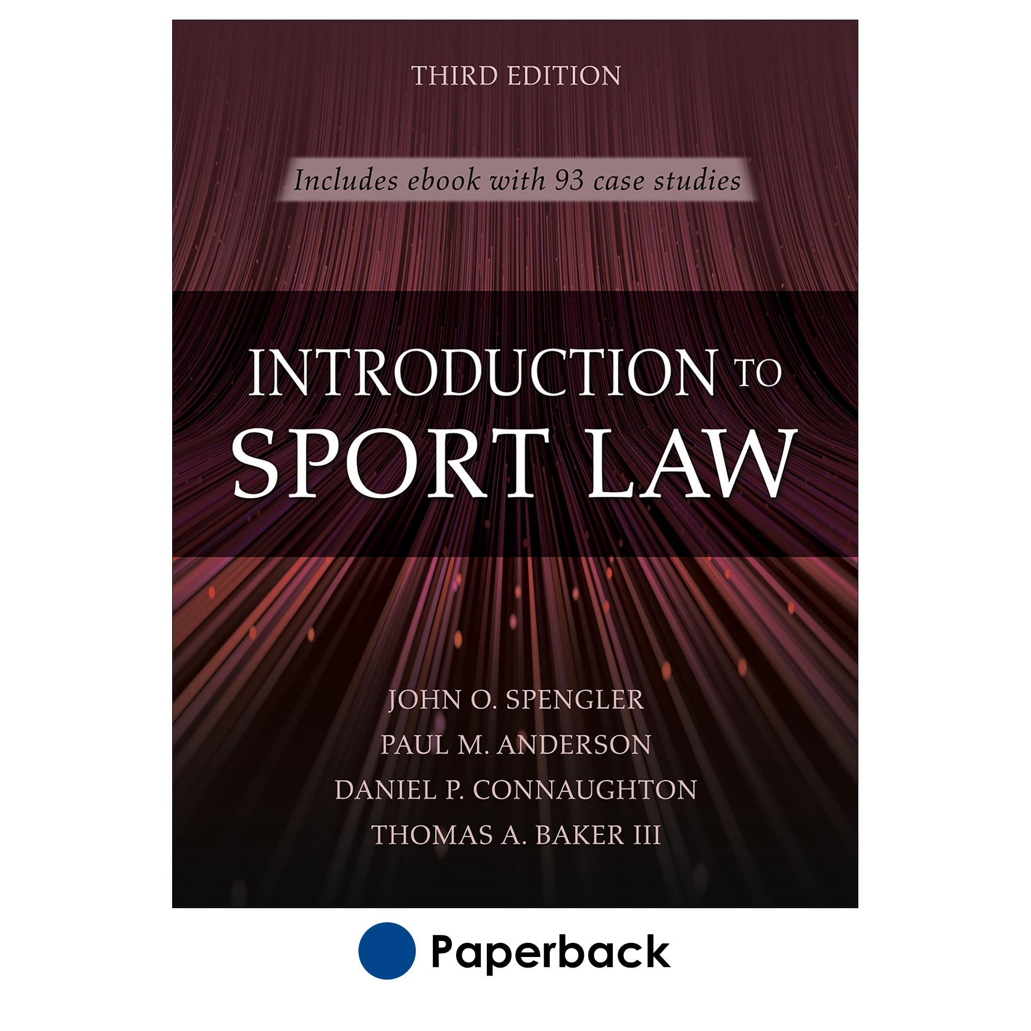 Introduction to Sport Law With Case Studies in Sport Law-3rd 