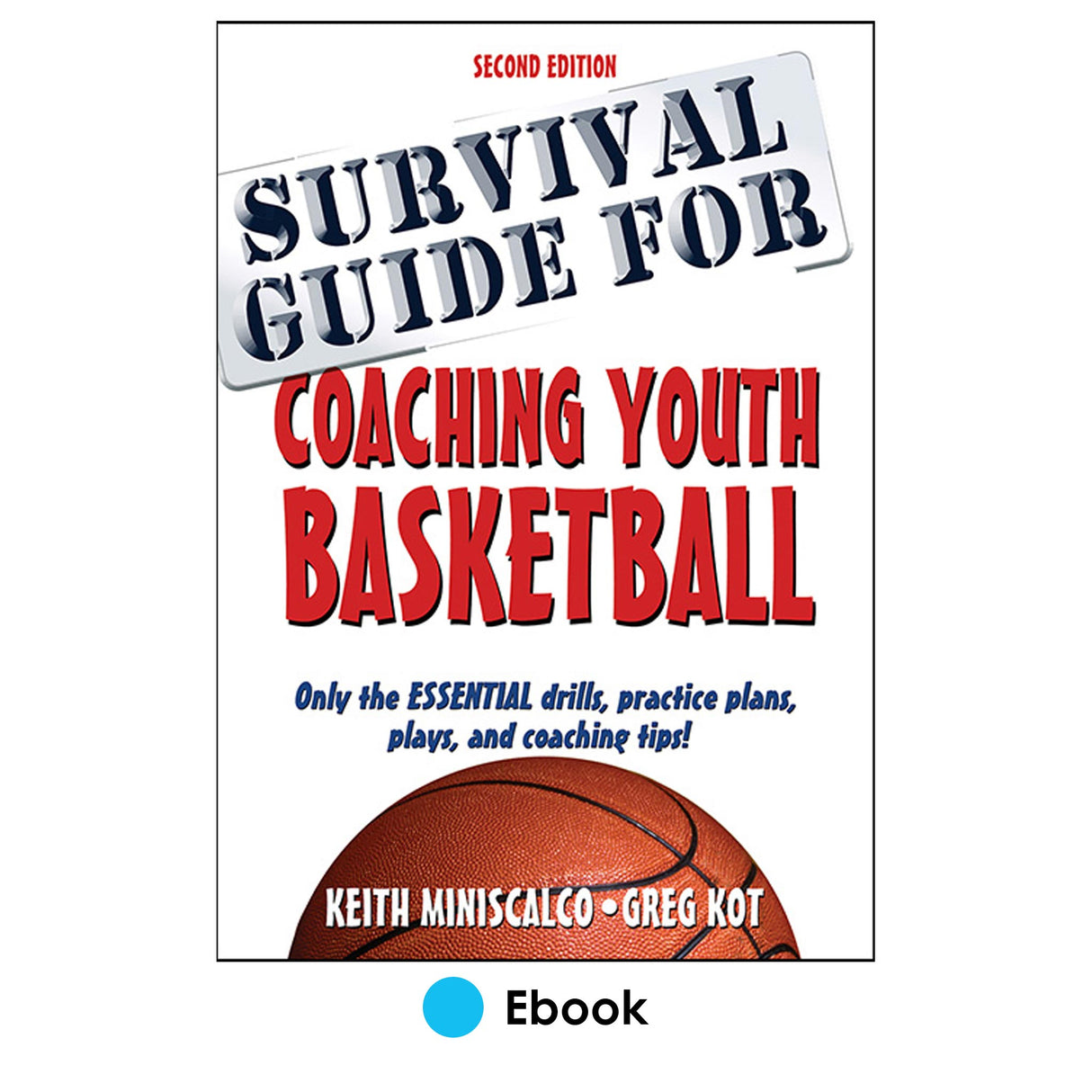 Survival Guide for Coaching Youth Basketball 2nd Edition PDF