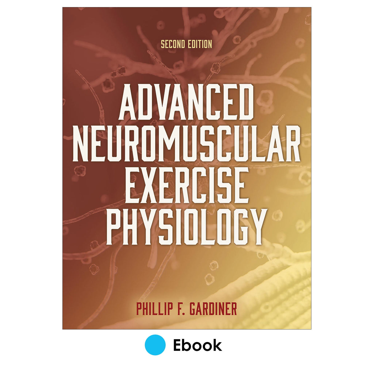 Advanced Neuromuscular Exercise Physiology 2nd Edition epub