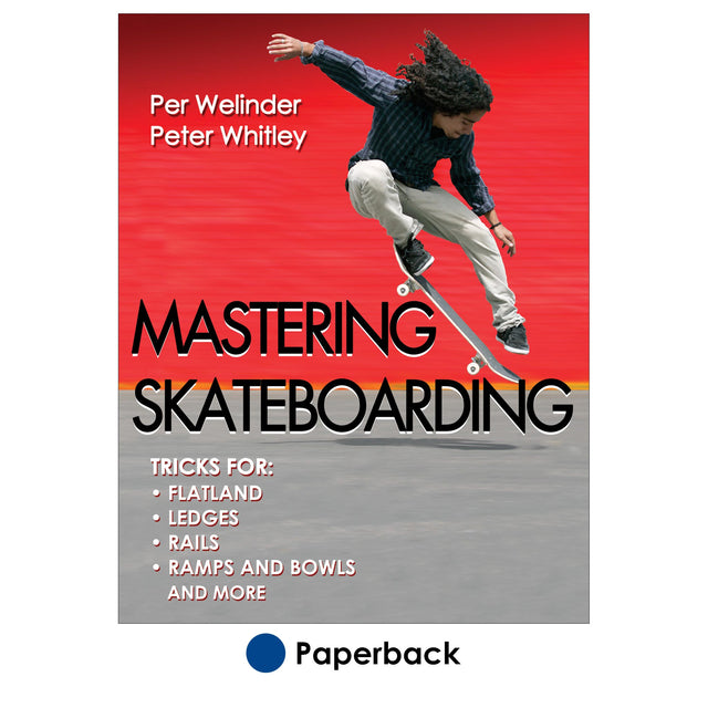 Mastering Skateboarding