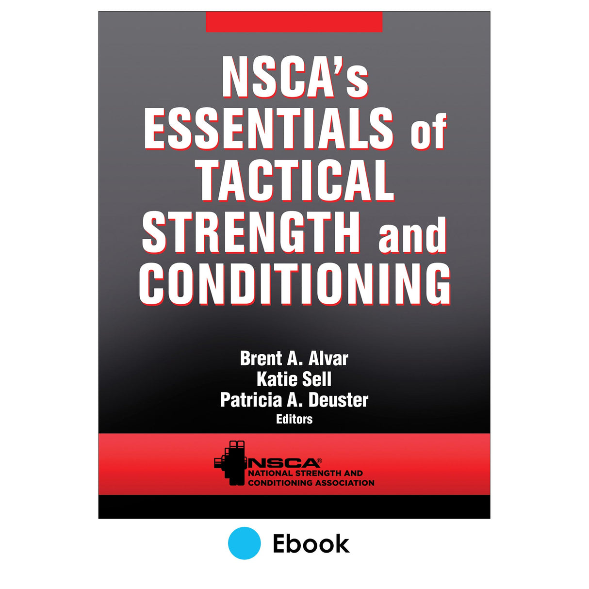 NSCA's Essentials of Tactical Strength and Conditioning PDF