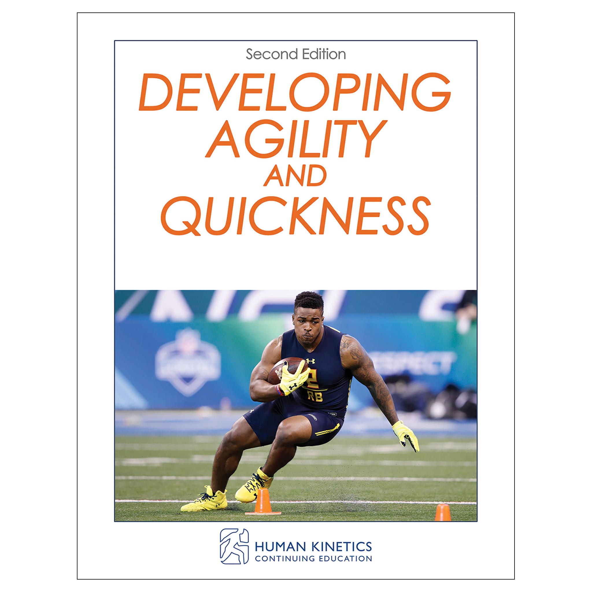 Speed, Agility, and Quickness – Human Kinetics