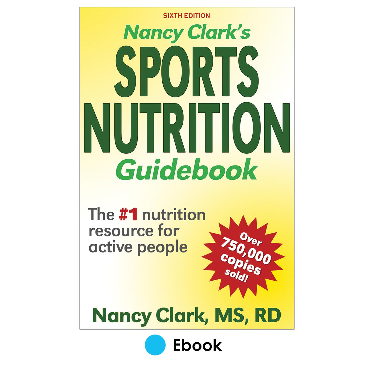 Nancy Clark's Sports Nutrition Guidebook 6th Edition epub