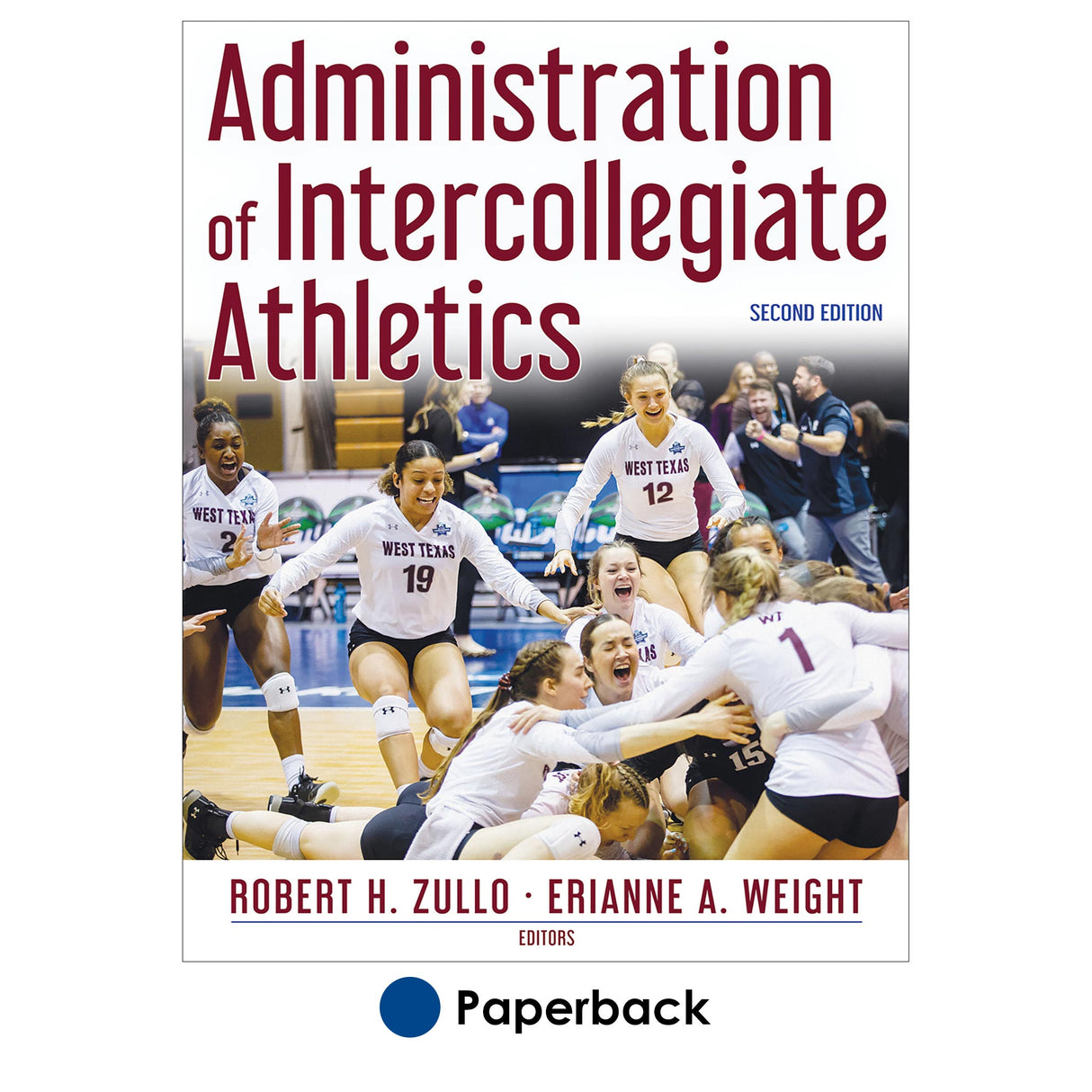 Administration of Intercollegiate Athletics-2nd Edition